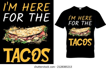 Taco Lover t shirt - Tacos T shirt Design Template