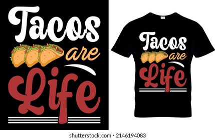 Taco Lover T-shirt Design, Mexican food, fast food, taco t-shirt print With colorful illustration, Funny Tacos decorative elements.