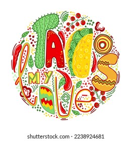 Taco. Mexican cuisine. Taco. Modern print for printing on T-shirts and postcards