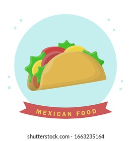 Taco Mexican Food. Burrito Nachos. Flat Icon Vector Design