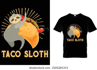 Taco sloth - Tacos T-shirt Design 