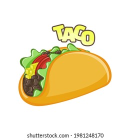A taco with the text on the top of it isolated on white background
