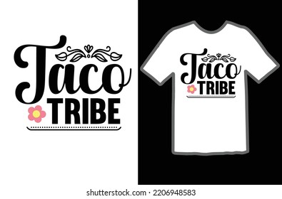 Taco tribe svg design file