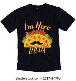 Taco t-shirt design for taco t-shirt lover