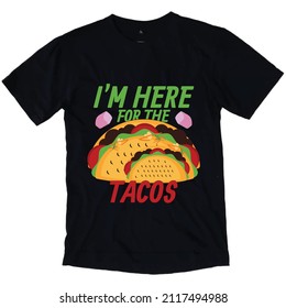 Taco t-shirt design for taco t-shirt lover