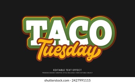 taco tuesday mexican food editable 3d text effect template bold typography and abstract style, food logo and fast food brand