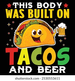 Taco Vector graphics typography T shirt Design, Tacos vector.