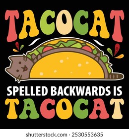 Taco Vector graphics typography T shirt Design, Tacos vector.