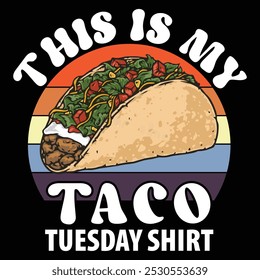 Taco Vector graphics typography T shirt Design, Tacos vector.