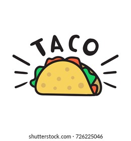 Taco. Vector hand drawn icon, logo, lettering, illustration on white background. Concept for cafe, restaurant.
