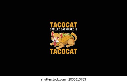 Tacocat rückwärts geschrieben ist takocat Cat Vector T Shirt Design