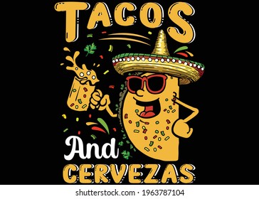 Tacos And Cervezas Graphic T-shirt Design