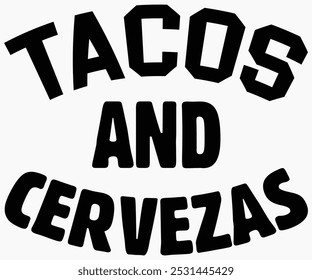 Tacos And Cervezas Svg,Beer Shirt,Beer Quotes Svg,Beer Lover Gift,Craft Beer Lover Svg,Lucky Beer Svg,Cut File,commercial use,Silhouette