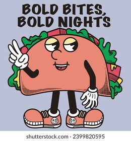 Tacos Character Design With Slogan Bold bites bold nights
