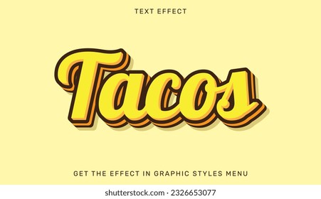 Efecto de texto modificable Tacos en estilo 3d. Emblema de texto para publicidad, marca, logotipo comercial