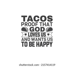 Tacos EPS, Taco Quote, Tacos 