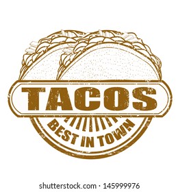 Tacos grunge rubber stamp, vector illustration