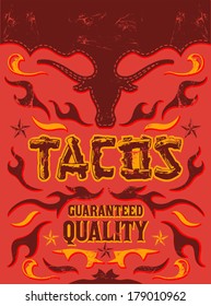 Tacos - grunge - vintage vector poster - Grunge effects can be easily removed