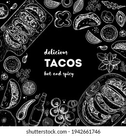 Tacos hand drawn illustration. Mexican cuisine frame. Fast food menu design elements. Tacos hand drawn frame. Mexican food.