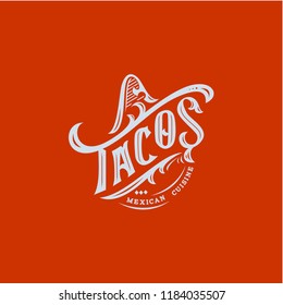 Tacos Mexican Cuisine Lettering Logo