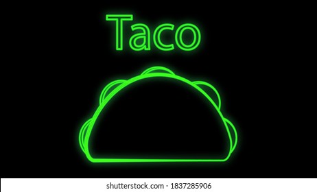 tacos on black background, vector illustration. neon sign for fast food, food restaurant. neon green with taco inscription. design of a cafe, kitchen. glowing box for cozy fast food decor.