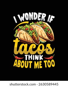 tacos t shirt design,
food,
graphic designer,
