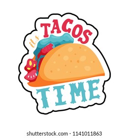 It's tacos time lettering with cartoon tacos colourful concept illustration for sticker and poster