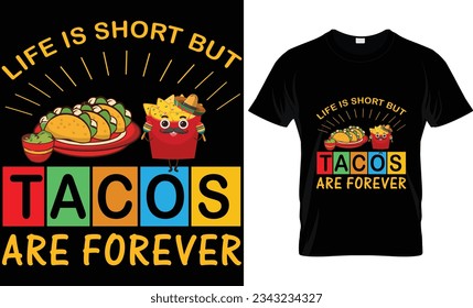 Tacos T-Shirt Design, Taco Lover, Food.