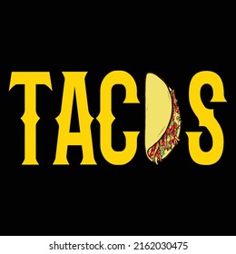 Tacos t-shirt design vector eps file