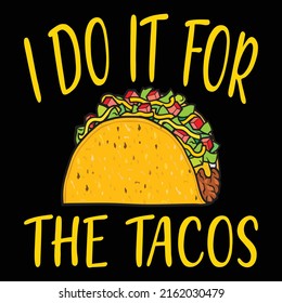 Tacos t-shirt design vector eps file