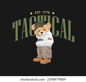 tactical slogan with bear doll in tactical style fashion vector illustration on black background