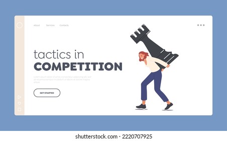 Tactics in Competition Landing Page Template. Woman Carry Huge Rook Chess Piece. Tactical Advantage, Successful Entrepreneurship Strategy, Superiority In Business. Cartoon People Vector Illustration