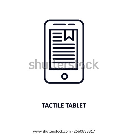 tactile tablet outline icon.  Thin line icon from education collection. Editable vector isolated on white background