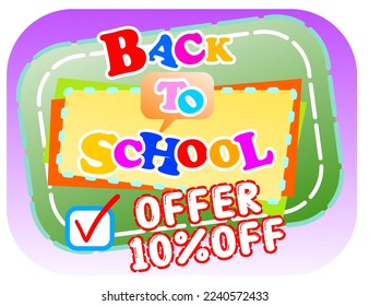 TAG OF 10% DISCOUNT, PROMOTION, OFFER, SALE, SCHOOL SUPPLIES