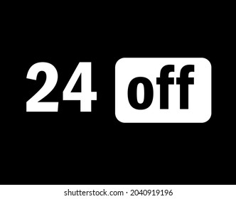 Tag 24 off black and white for big promotions and sales.