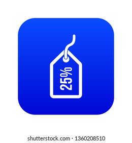 Tag with 25 discount icon digital blue for any design isolated on white vector illustration
