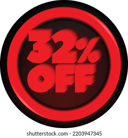 TAG 32 PERCENT DISCOUNT BUTTON BLACK FRIDAY PROMOTION FOR BIG SALES