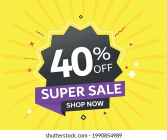 Tag 40% off. Special Offer vector, retail, ecommerce, promotion, super sale. best price, mega sale. Store. Burn, Black Friday, shop now.