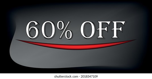 tag 60% off. Background black and grey in white text