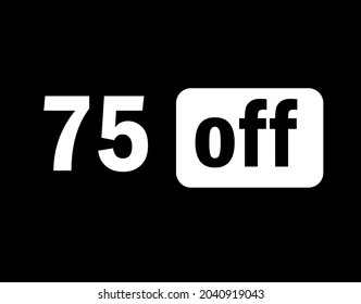 Etiqueta 75 de blanco y negro para grandes promociones y ventas.