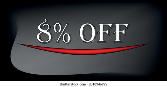 tag 8% off. Background black and grey in white text