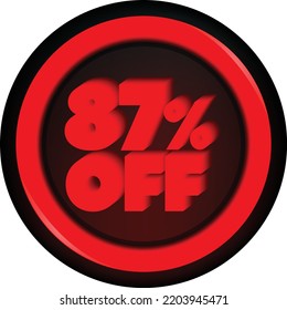 TAG 87 PERCENT DISCOUNT BUTTON BLACK FRIDAY PROMOTION FOR BIG SALES