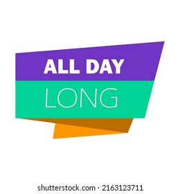 Tag All Day Long, Vector Illustration. Sales Phrase Template, Decoration