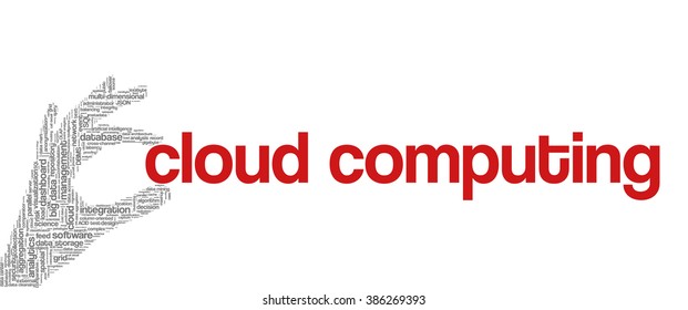 Tag cloud containing words related to big data, cloud computing, business intelligence, clickstream analytics, data management and database technologies; in shape of hand holding "cloud computing"