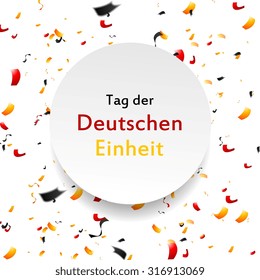 Tag der Deutschen Einheit (eng. The Day of German Unity). Vector background