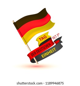 Tag der Deutschen Einheit. Oktober 3. Inscription in German: Day of german unity. Vector greeting card