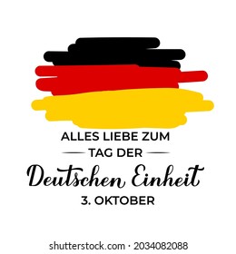 Tag der Deutschen Einheit – translate Happy German Unity Day calligraphy lettering. National holiday in Germany on October 3. Vector template for banner, typography poster, flyer, greeting card.