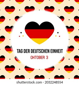 Tag Der Deutschen Einheit translated as translated as «German Unity Day», national german holiday vector greeting card with heart-shaped flag. October 3.