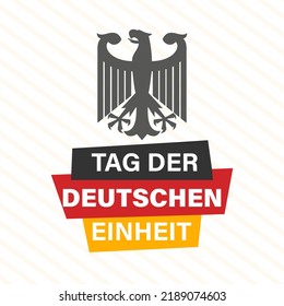 Tag der Deutschen Einheit. Translation; Germany Unity Day greeting. Background, poster, card, banner vector illustration