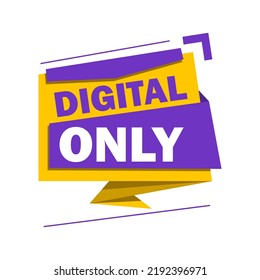 Nur Tag digital, Vektorgrafik. Werbeschrift. Originalverpackung